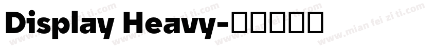 Display Heavy字体转换